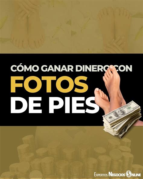 Kingged: 5 Formas de Vender Fotos de Pies y Ganar Dinero